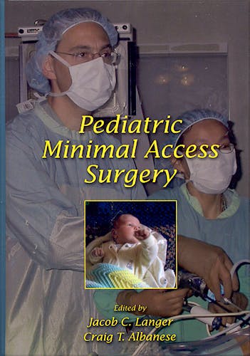 Portada del libro 9780824754471 Pediatric Minimal Access Surgery