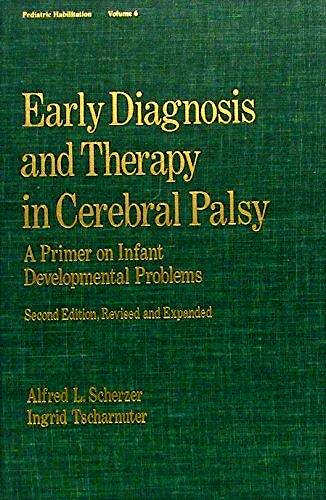Portada del libro 9780824781095 Early Diagnosis and Therapy in Cerebral Palsy
