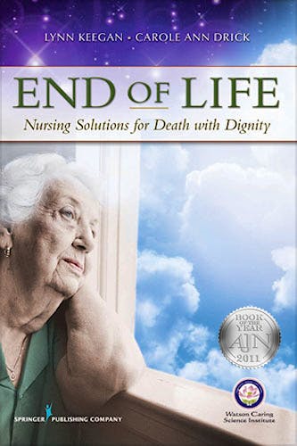 Portada del libro 9780826107596 End of Life. Nursing Solutions for Death with Dignity