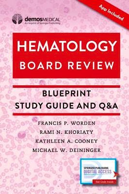 Portada del libro 9780826137821 Hematology Board Review. Blueprint Study Guide and Q&A