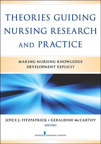 Portada del libro 9780826164049 Theories Guiding Nursing Research and Practice