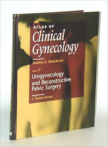 Portada del libro 9780838503201 Atlas of Clinical Gynecology, Vol. 5: Urogynecology and Reconstructive