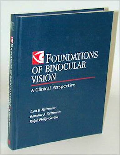 Portada del libro 9780838526705 Foundations of Binocular Vision. a Clinical Perspective