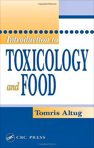 Portada del libro 9780849314568 Introduction to Toxicology and Food