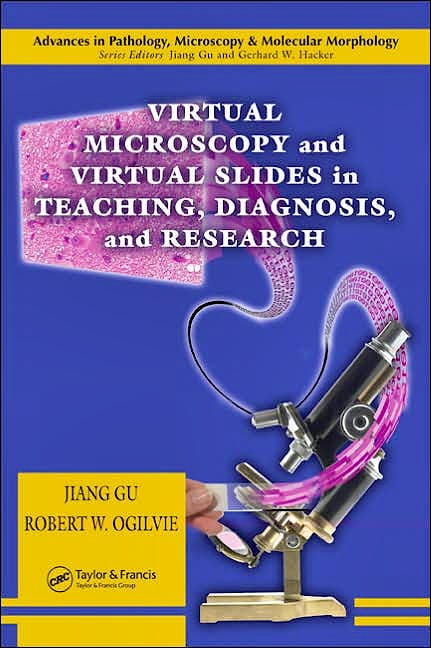 Portada del libro 9780849320675 Virtual Microscopy and Virtual Slides in Teaching, Diagnosis