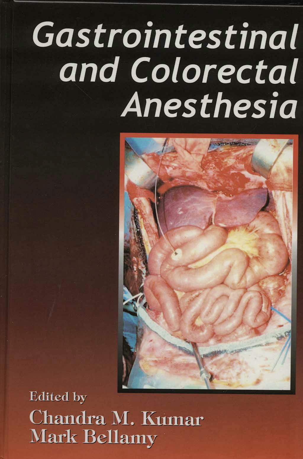 Portada del libro 9780849340734 Gastrointestinal and Colorectal Anesthesia
