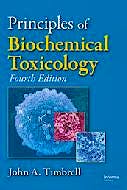 Portada del libro 9780849373022 Principles of Biochemical Toxicology