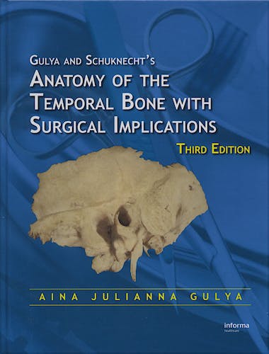 Portada del libro 9780849375972 Gulya and Schuknecht´s Anatomy of the Temporal Bone with Surgical Implications