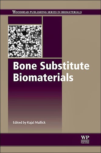 Portada del libro 9780857094971 Bone Substitute Biomaterials