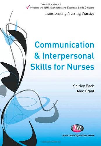 Portada del libro 9780857254498 Communication and Interpersonal Skills in Nursing