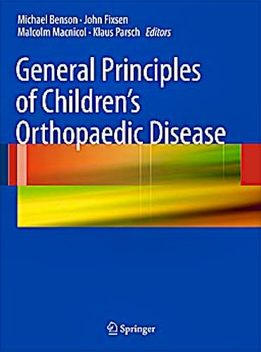 Portada del libro 9780857295484 General Principles of Children's Orthopaedic Disease