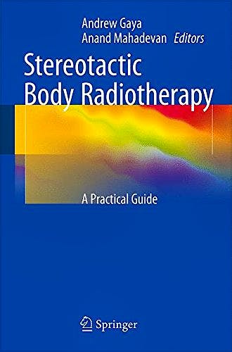 Portada del libro 9780857295965 Stereotactic Body Radiotherapy. a Practical Guide