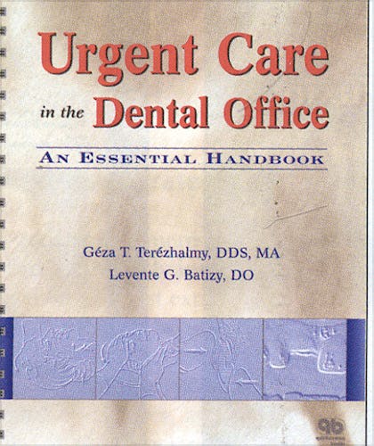 Portada del libro 9780867153231 Urgent Care in the Dental Office a Essential Handbook