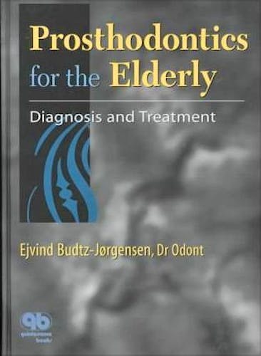 Portada del libro 9780867153682 Prosthodontics for the Elderly: Diagnosis and Treatment