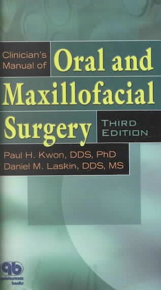 Portada del libro 9780867153965 Clinician's Manual of Oral and Maxillofacial Surgery