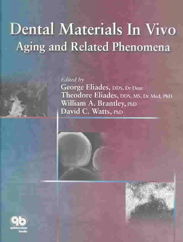 Portada del libro 9780867153996 Dental Materials in Vivo: Aging and Related Phenomena