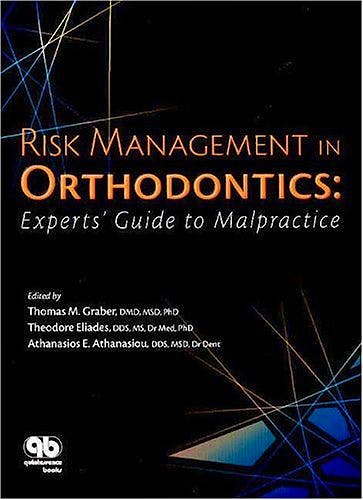 Portada del libro 9780867154313 Risk Management in Orthodontics