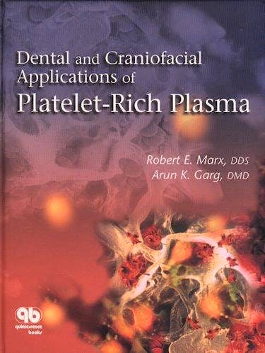 Portada del libro 9780867154320 Dental and Craniofacial Applications of Platelet-Rich Plasma