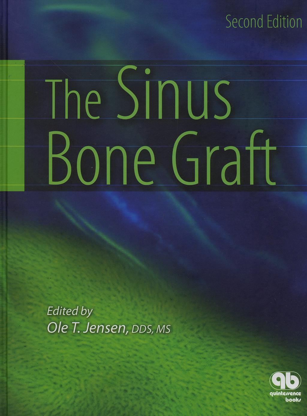 Portada del libro 9780867154559 The Sinus Bone Graft