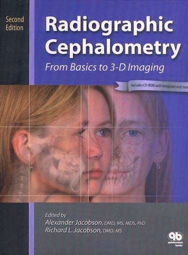 Portada del libro 9780867154610 Radiographic Cephalometry. from Basics to 3-D Imaging + Cd-Rom
