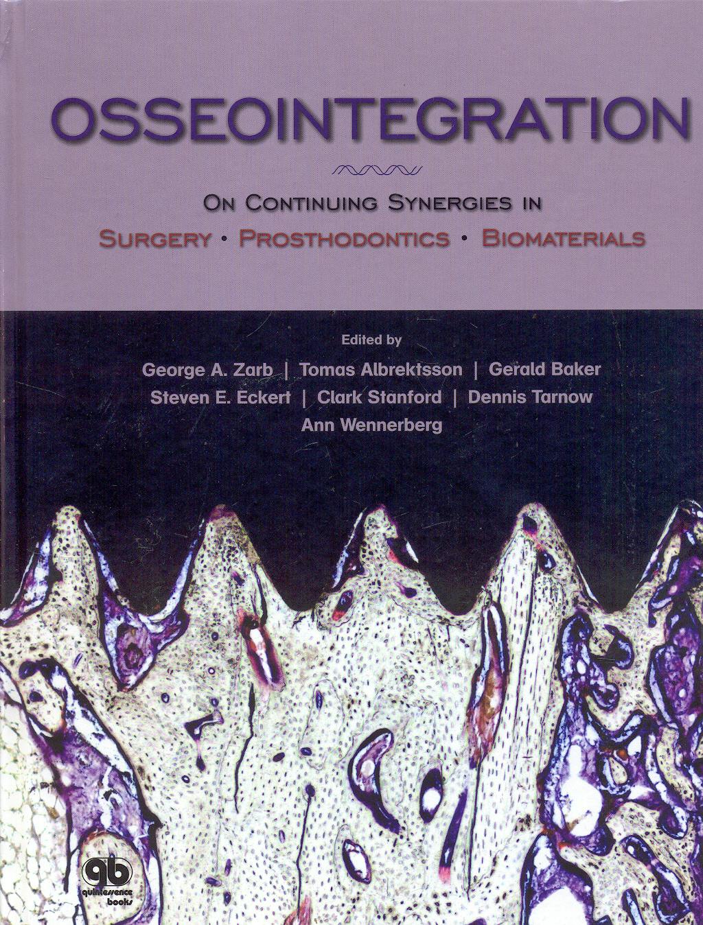 Portada del libro 9780867154795 Osseointegration. On Continuing Synergies in Surgery, Prosthodontics, Biomaterials