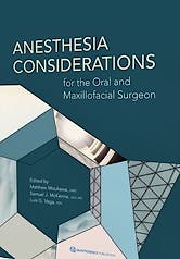 Portada del libro 9780867157130 Anesthesia Considerations for the Oral and Maxillofacial Surgeon