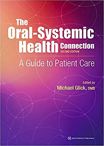 Portada del libro 9780867157888 The Oral-Systemic Health Connection. A Guide to Patient Care