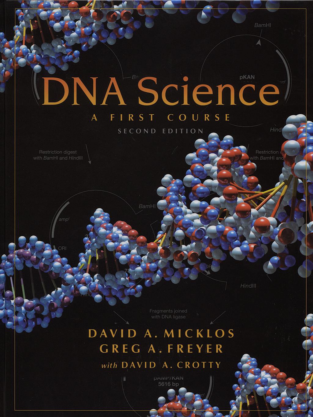 Portada del libro 9780879696368 Dna Science. a First Course