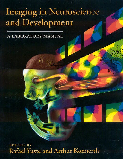 Portada del libro 9780879696924 Imaging in Neuroscience and Development. a Lab. Manual