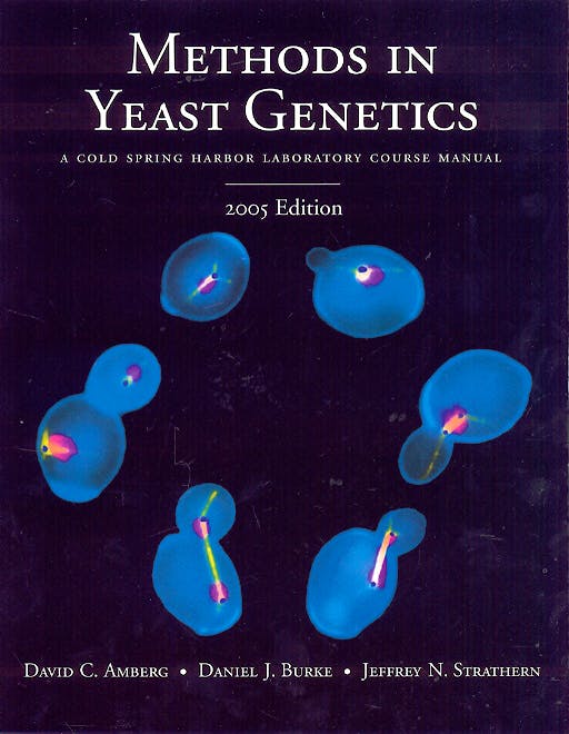 Portada del libro 9780879697280 Methods in Yeast Genetics. 2005 Edition