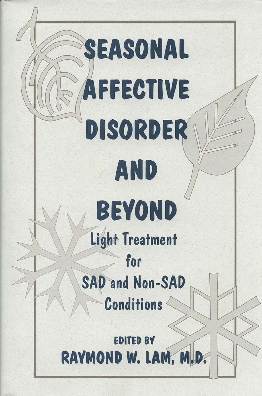 Portada del libro 9780880488679 Seasonal Affective Disorder and beyond Light Treatment for Sad & Non-S