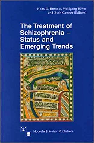 Portada del libro 9780889371958 The Treatment of Schyzophrenia: Status and Emerging Trends