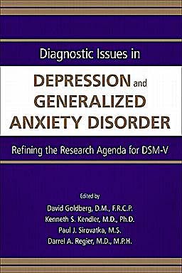 Portada del libro 9780890424568 Diagnostic Issues in Depression and Generalized Anxiety Disorder. Refining the Research Agenda for Dsm-V