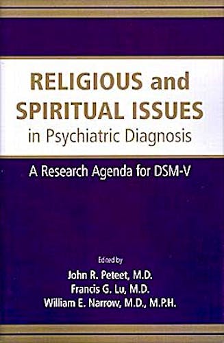 Portada del libro 9780890426586 Religious and Spiritual Issues in Psychiatric Diagnosis. a Research Agenda for Dsm-V