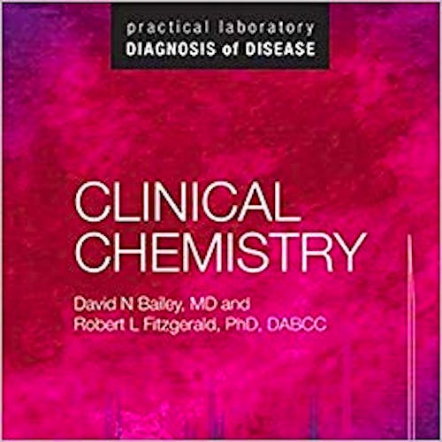 Portada del libro 9780891896548 Clinical Chemistry. Practical Laboratory Diagnosis of Disease