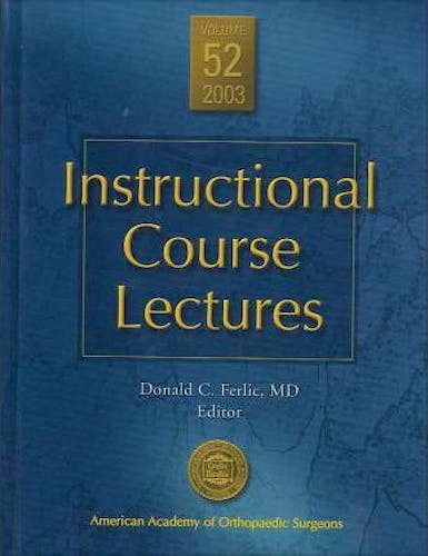 Portada del libro 9780892032921 Instructional Course Lectures, Vol. 52