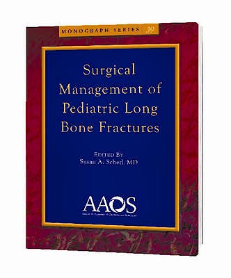 Portada del libro 9780892034567 Surgical Management of Pediatric Long Bone Fractures