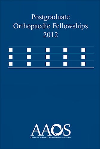 Portada del libro 9780892038602 Postgraduate Orthopaedic Fellowships 2012