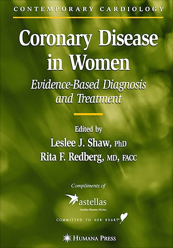 Portada del libro 9780896039582 Coronary Disease in Women. Evidence-Based Diagnosis and Treatment