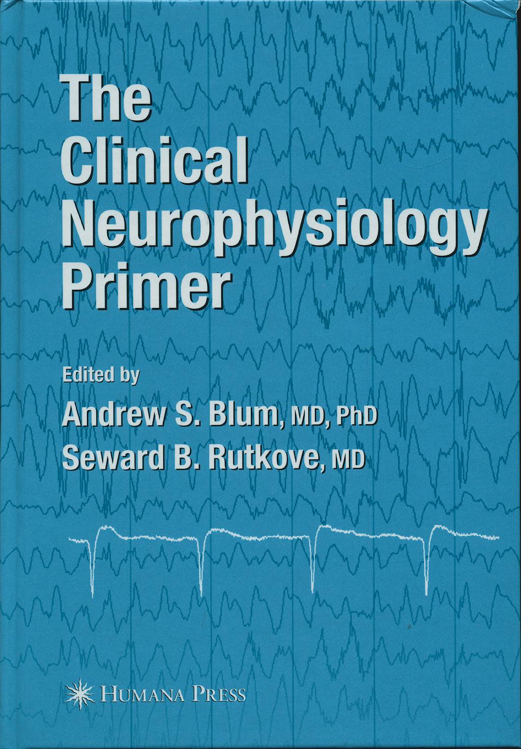 Portada del libro 9780896039964 The Clinical Neurophysiology Primer