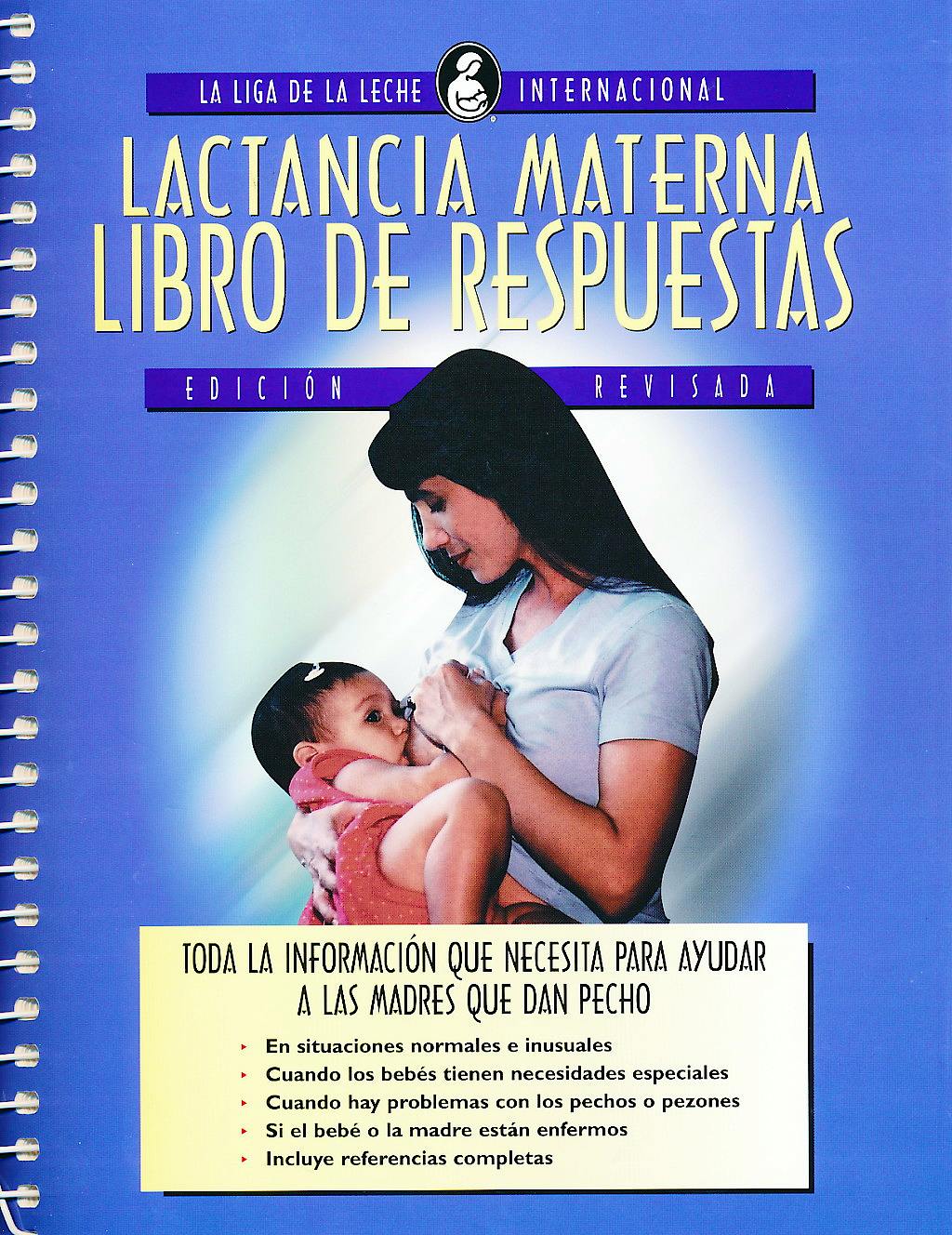 Portada del libro 9780912500911 Lactancia Materna. Libro de Respuestas