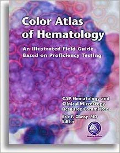 Portada del libro 9780930304669 Color Atlas of Hematology. An Illustrated Field Guide Based on Proficiency Testing