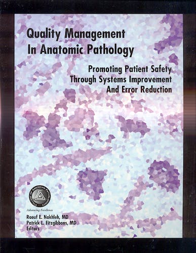 Portada del libro 9780930304867 Quality Management in Anatomic Pathology