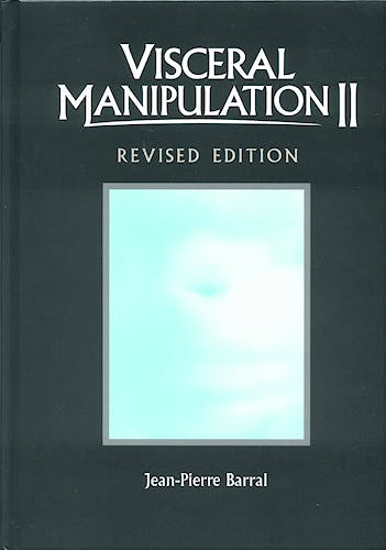 Portada del libro 9780939616619 Visceral Manipulation II (Revised Edtion)