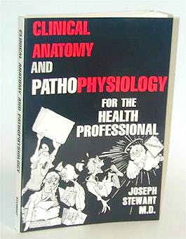 Portada del libro 9780940780064 Clinical Anatomy and Psthophysiology for the Health Profesional