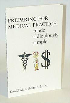Portada del libro 9780940780385 Preparing for Medical Practice:made Ridiculously Simple