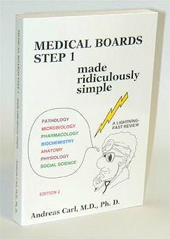 Portada del libro 9780940780392 Medical Boards Step 1: Made Ridiculously Simple