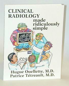 Portada del libro 9780940780415 Clinical Radiology: Made Ridiculously Simple