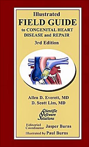 Portada del libro 9780979625251 Illustrated Field Guide to Congenital Heart Disease and Repair (Paperback, Large Print)