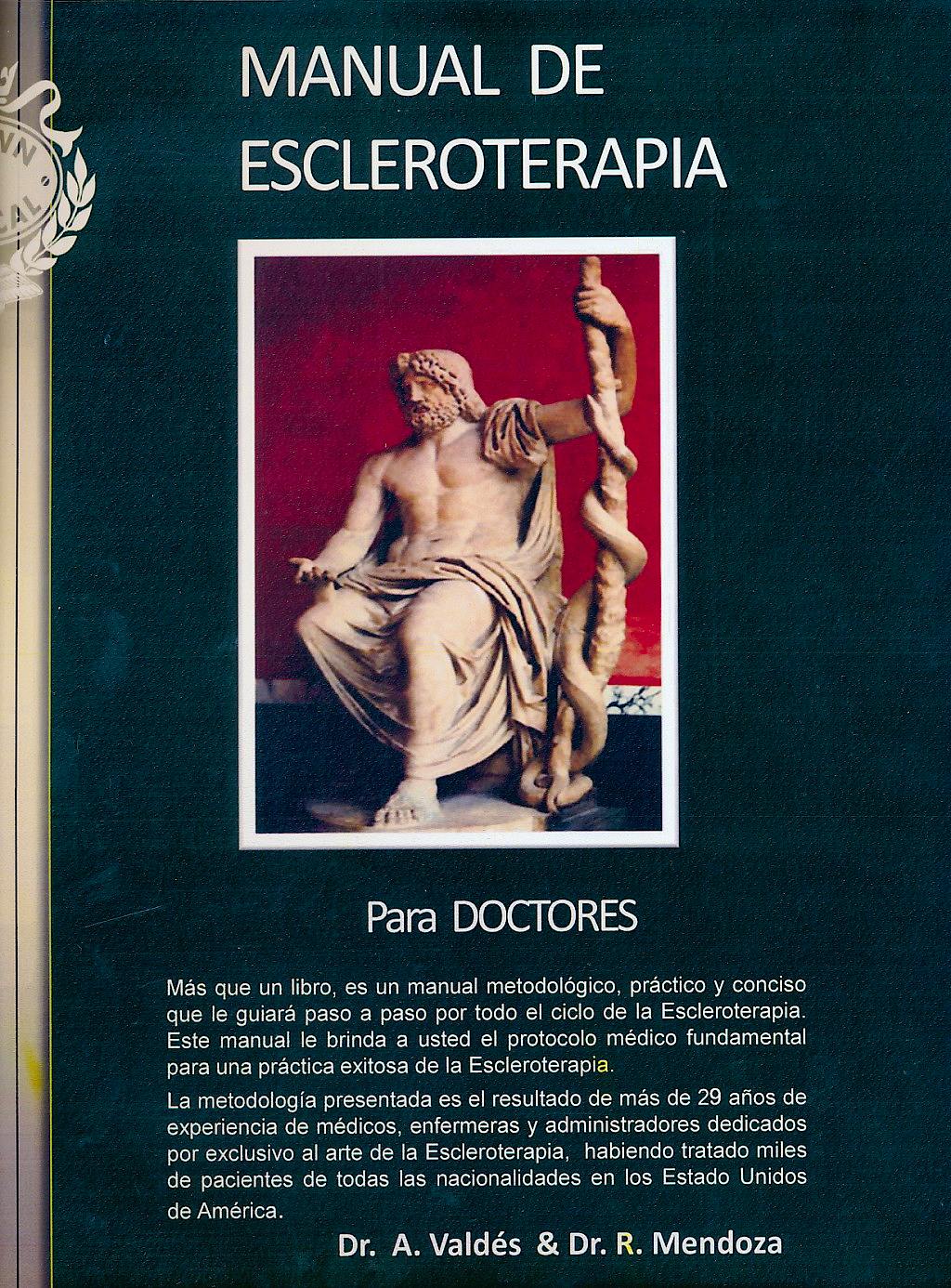 Portada del libro 9780982261149 Manual de Escleroterapia para Doctores